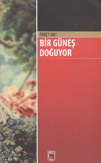 Bir Güneş Doğuyor