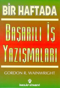 Bir Haftada Başarılı İş Yazışmaları %17 indirimli