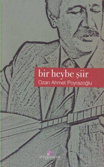 Bir Heybe Şiir