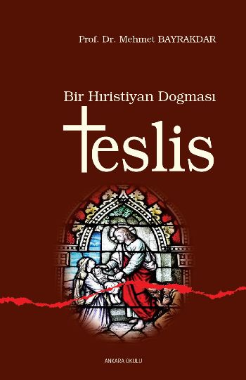 Bir Hıristiyan Dogması Teslis