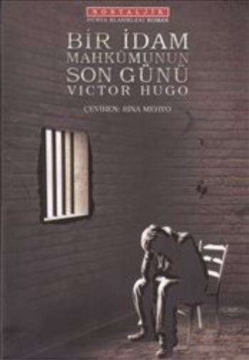 Bir İdam Mahkumunun Son Günü Nostaljik %17 indirimli Victor Hugo