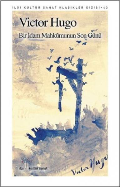 Bir İdam Mahkumunun Son Günü Victor Hugo