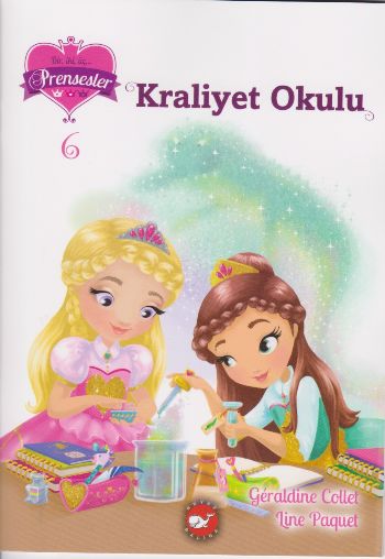 Bir İki Üç Prensesler-6 Kraliyet Okulu