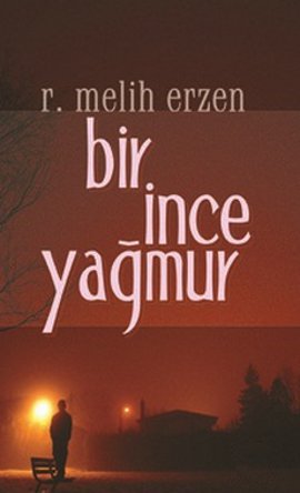 Bir İnce Yağmur