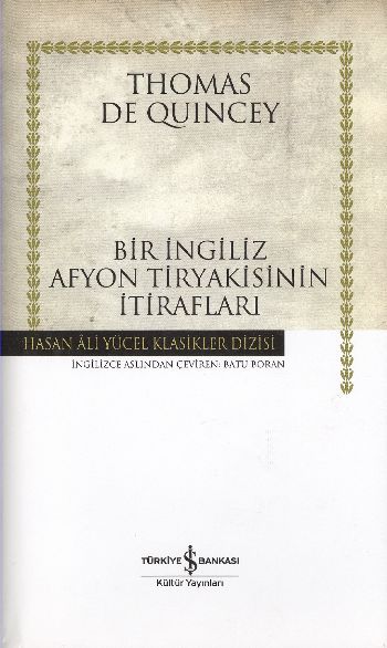 Bir İngiliz Afyon Tiryakisinin İtirafları (Ciltli)