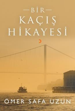 Bir Kaçış Hikayesi