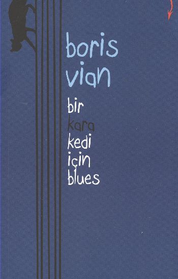 Bir Kara Kedi İçin Blues