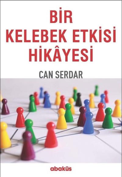 Bir Kelebek Etkisi Hikayesi Can Serdar