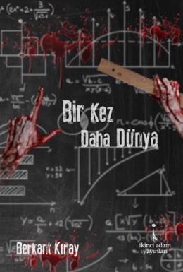 Bir Kez Daha Dünya