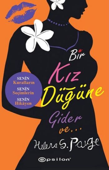 Bir Kız Düğüne Gider ve