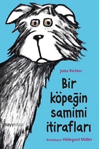 Bir Köpeğin Samimi İtirafları