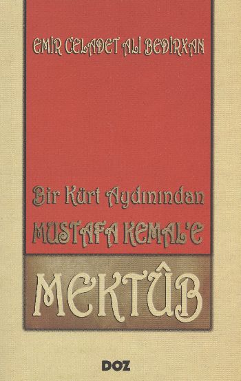 Bir Kürt Aydınından Mustafa Kemale Mektub %17 indirimli Emir Celadet A