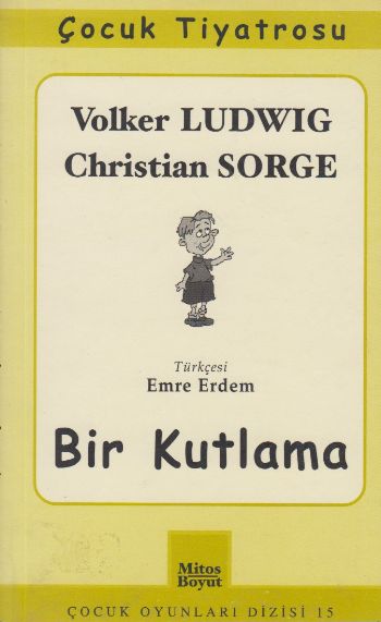 Bir Kutlama %17 indirimli V.Ludwig-C.Sorge