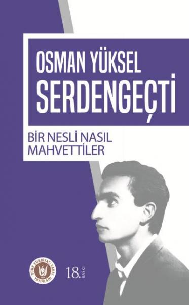 Bir Nesli Nasıl Mahvettiler %17 indirimli