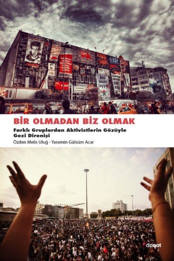 Bir Olmadan Biz Olmak %17 indirimli Özden Melis Uluğ-Yasemin Gülsüm Ac