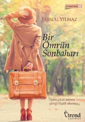 Bir Ömrün Sonbaharı Burcu Yılmaz