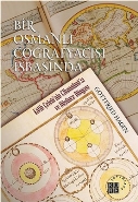 Bir Osmanlı Coğrafyacısı İşbaşında