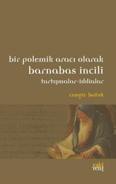 Bir Polemik Aracı Olarak Barnabas İncili