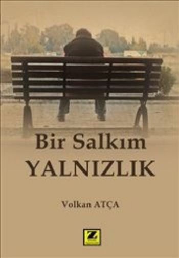 Bir Salkım Yalnızlık