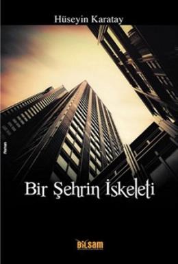 Bir Şehrin İskeleti %17 indirimli İbrahim Gezer