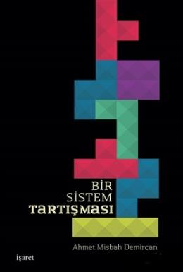 Bir Sistem Tartışması