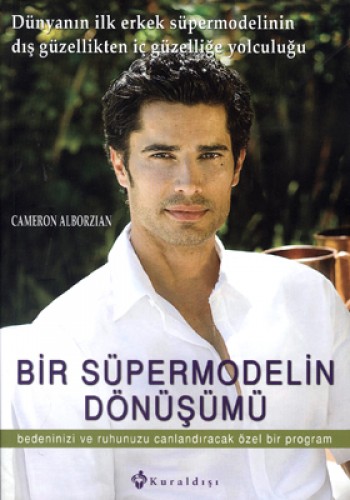 Bir Süpermodelin Dönüşümü