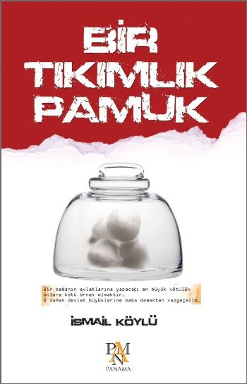 Bir Tıkımlık Pamuk