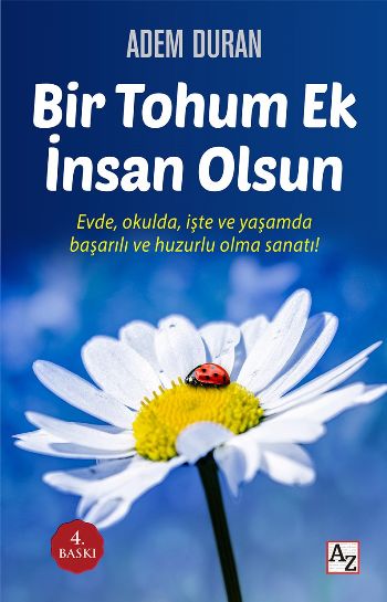 Bir Tohum Ek İnsan Olsun Adem Duran