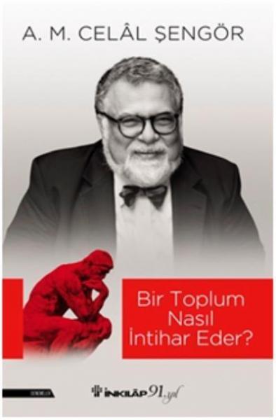 Bir Toplum Nasil İntihar Eder