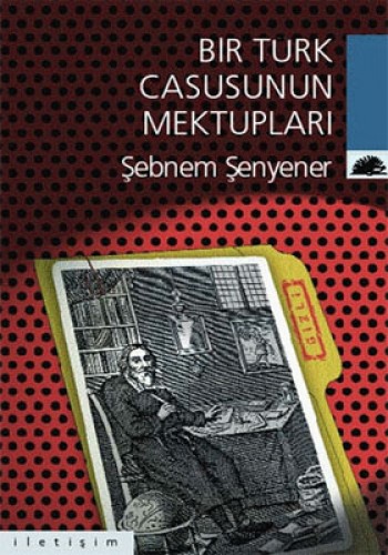 Bir Türk Casusunun Mektupları %17 indirimli