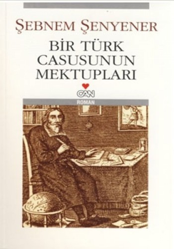 Bir Türk Casusunun Mektupları