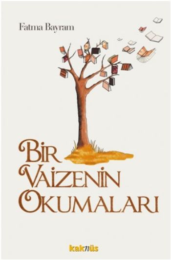 Bir Vaizenin Okumaları