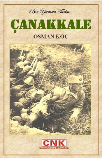 Bir Yaman Türkü Çanakkale %17 indirimli Osman Koç