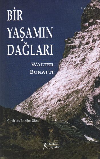 Bir Yaşamın Dağları