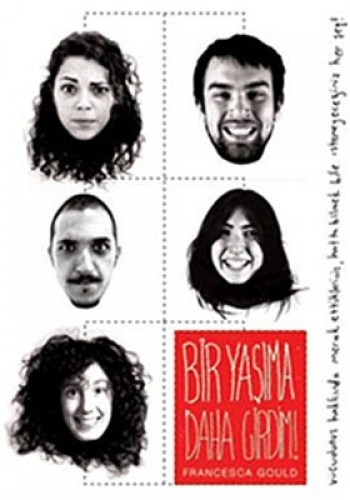 Bir Yaşıma Daha Girdim