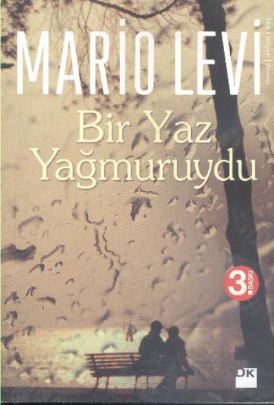 Bir Yaz Yağmuruydu