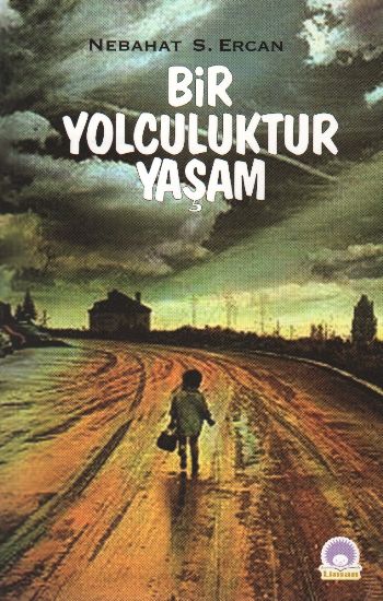 Bir Yolculuktur Yaşam %17 indirimli Nebahat S. Ercan