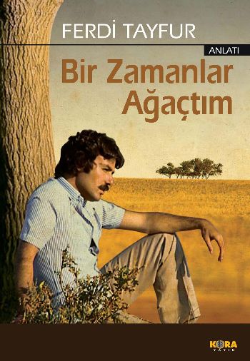 Bir Zamanlar Ağaçtım %17 indirimli Ferdi Tayfur