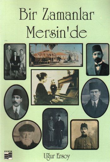 Bir Zamanlar Mersinde