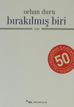 Bırakılmış Biri