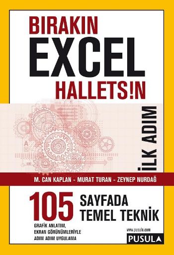Bırakın Excel Halletsin İlk Adım 105 Temel Teknik %17 indirimli M. Can
