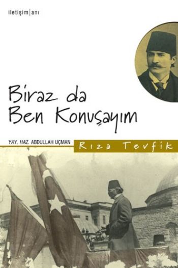 Biraz da Ben Konuşayım %17 indirimli Rıza Tevfik