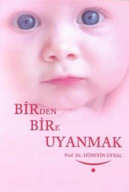 Birden Bire Uyanmak Hüseyin Uysal