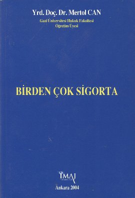 Birden Çok Sigorta