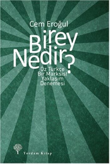 Birey Nedir %17 indirimli Cem Eroğul