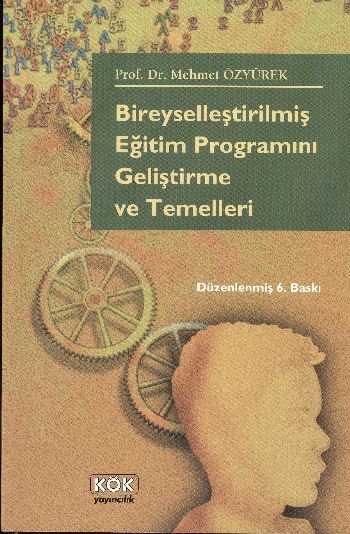 Bireyselleştirilmiş Eğitim Proğramını Geliştirme ve Temelleri