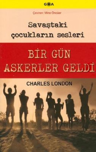 Birgün Askerler Geldi %17 indirimli Charles London