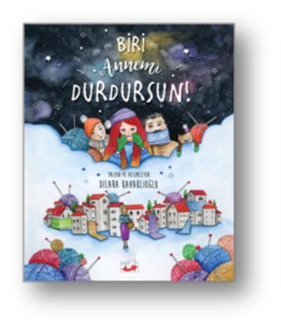 Biri Annemi Durdursun! (Ciltli) Dilara Kavaklıoğlu