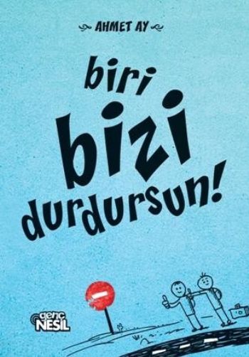 Biri Bizi Durdursun %17 indirimli Ahmet Ay