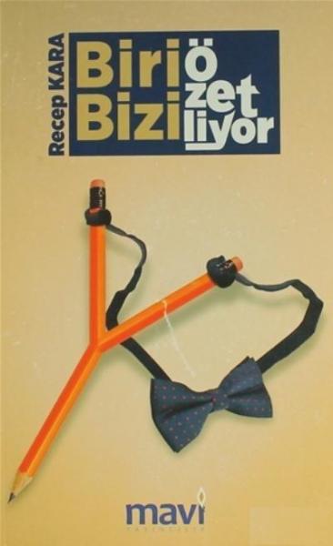 Biri Bizi Özetliyor - Alayınızı Selamlıyorum (2 Kitap Birarada)